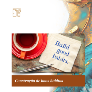 Construção de novos hábitos