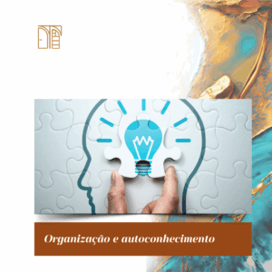 Organização e Autoconhecimento Método TMO.